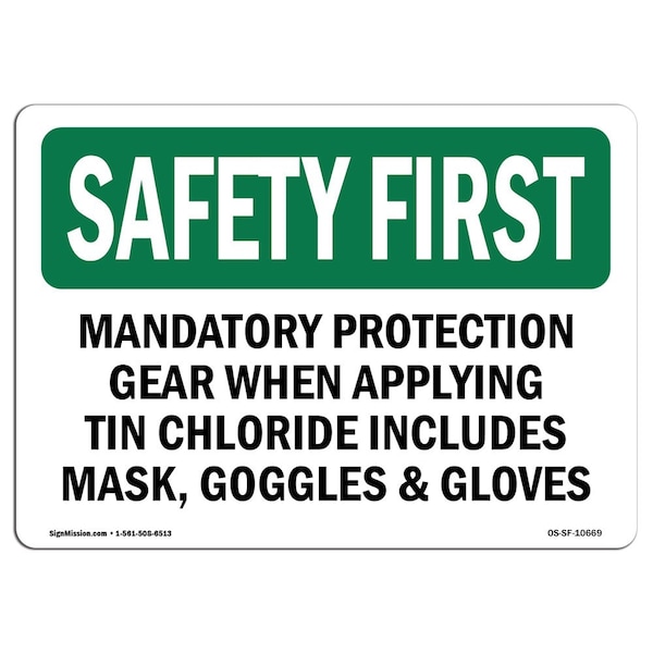 OSHA, Mandatory Protection Gear When Applying, 24in X 18in Rigid Plastic, 24" W, 18" H, Landscape
